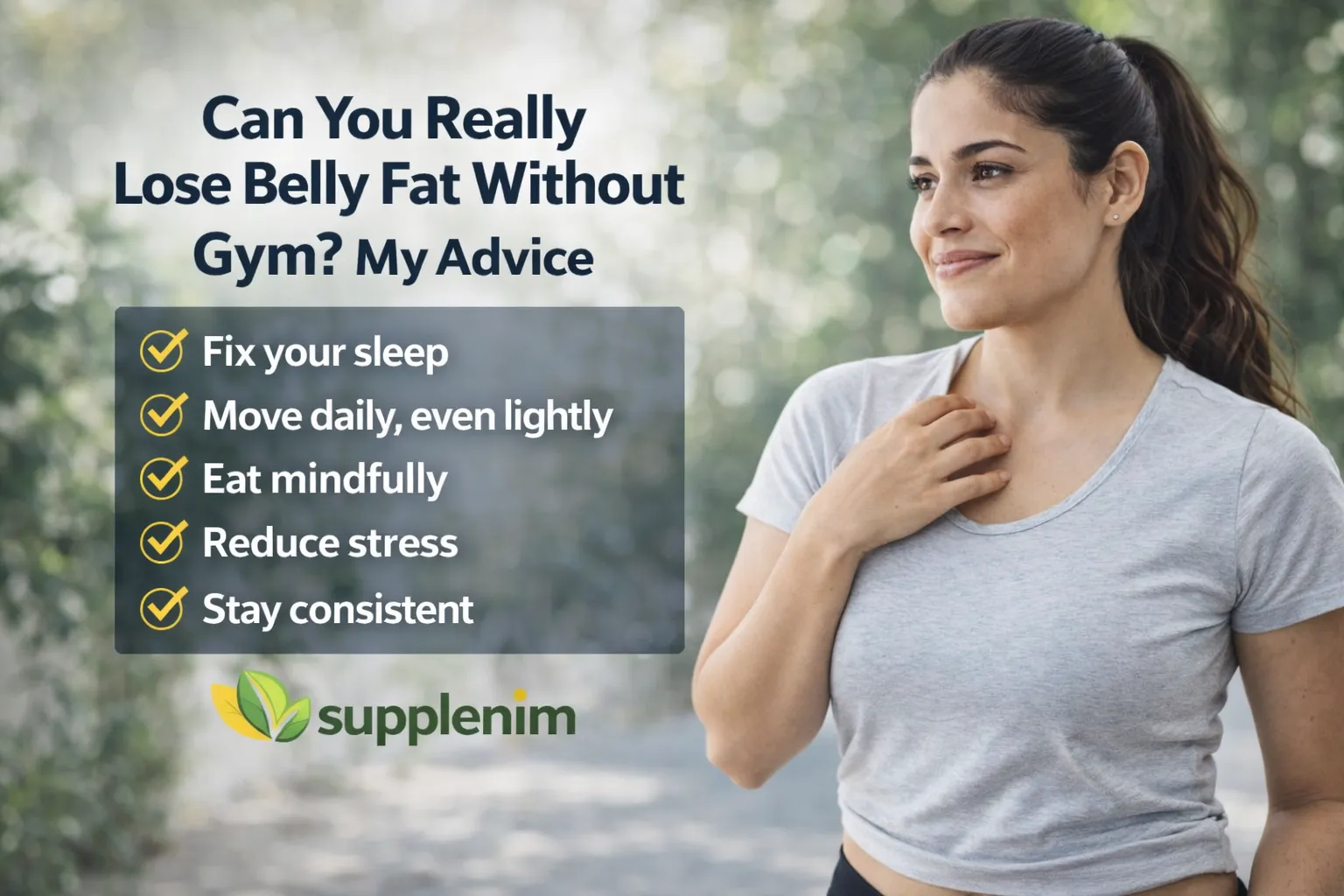 Can You Really Lose Belly Fat Without Gym? My Advice