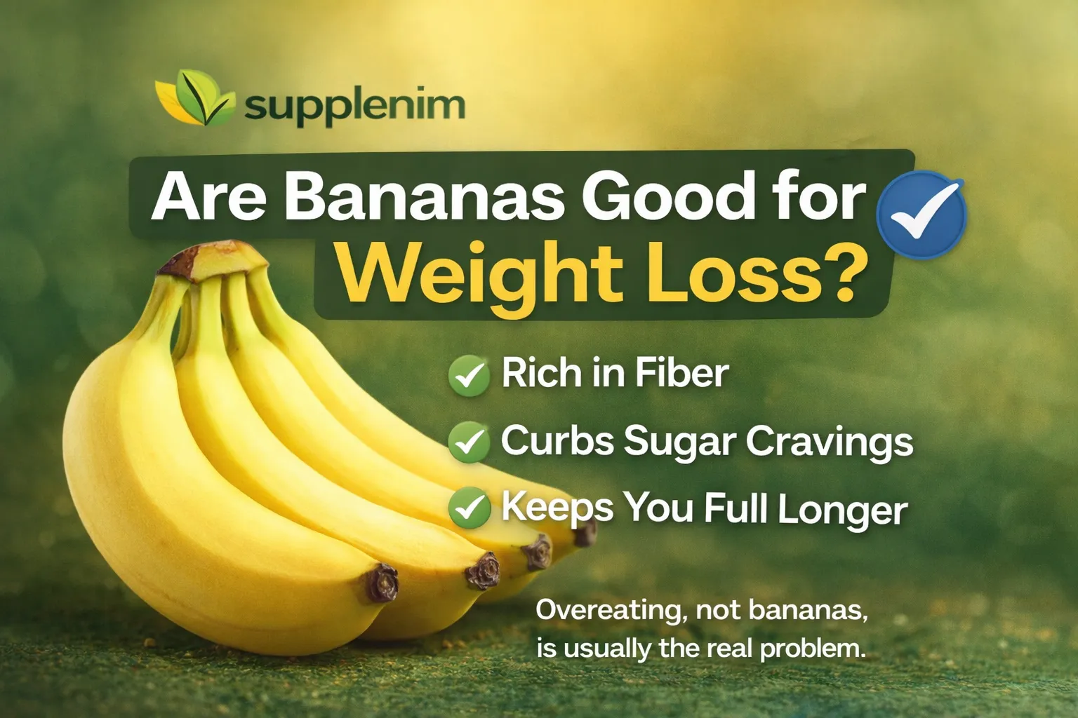 Are Bananas Good for Weight Loss?